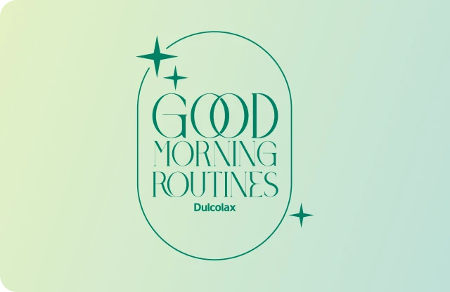 Text reads "GOOD MORNING ROUTINES" with "DulcoLax" below, surrounded by stars.
